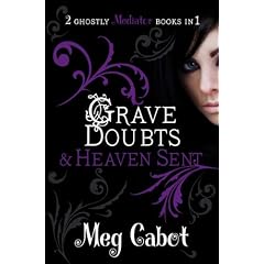 The Mediator: Grave Doubts & Heaven Sent (Mediator Bind Up)
