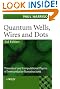 Quantum Wells, Wires and Dots: Theoretical and Computational Physics of Semiconductor Nanostructures