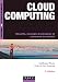 Cloud Computing - 3e éd. - Sécurité, stratégie d'entreprise et panorama du marché