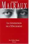 TENTATION DE L'OCCIDENT (LA)