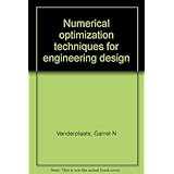 numerical optimization techniques for engineering design