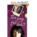 Zu jung f�r dich?