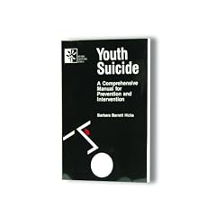 Youth Suicide: A Comprehensive Manual for Prevention and Intervention