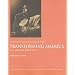 Student Course Guide for Transforming America to Accompany The American Promise: U.S. History Since 1877, 4th Edition, Vol. 2