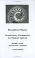 Fractals in Music: Introductory Mathematics for Musical Analysis Second Edition (Inmusic)
