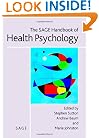 The SAGE Handbook of Health Psychology