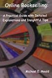Online Bookselling: A Practical Guide with Detailed