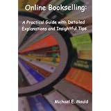 OnlineBookselling:APracticalGuidewithDetailedExplanationsAndInsightfulTips