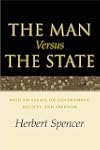 The Man Versus the State: With Six Es...