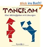 Tangram: �ber 400 Puzzles mit L�sungen