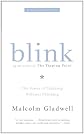 Blink: The Power of Thinking Without Thinking