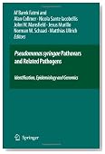 Pseudomonas syringae Pathovars and Related Pathogens - Identification, Epidemiology and Genomics