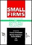 Small firms : recession and recovery