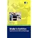 Kinder in Notf�llen: Psychische Erste Hilfe und Nachsorge