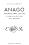 Anago, vocabulario Lucumi. El Yoruba que se habla en Cuba (Coleccibon del Chicherekbu En El Exilio) (Spanish Edition)