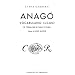 Anago, vocabulario Lucumi. El Yoruba que se habla en Cuba (Coleccibon del Chicherekbu En El Exilio) (Spanish Edition)