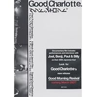 Good Charlotte: Fast Future Generation (2005)