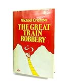 The great train robbery