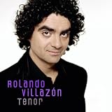 Rolando Villazón - Tenor