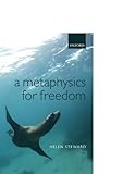 A metaphysics for freedom