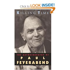 Killing Time: Autobiography of Paul Feyerabend