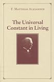 The Universal Constant in Living