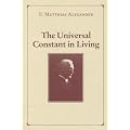 The Universal Constant in Living