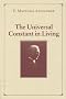The Universal Constant in Living