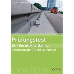 Pr�fungstest EU-Berufskraftfahrer: Beschleunigte Grundqualifikation