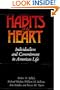 Habits of the Heart: Individualism and Commitment in American Life