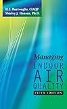 Managing indoor air quality