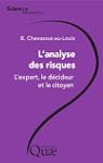 L'analyse des risques: L'expert, le d...