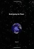 Redesigning the Planet: Global Ecological Design of Cultures & Ecosystems
