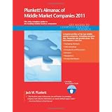Plunkett's Almanac of Middle Market Companies 2011: Middle Market Research, Statistics & Leading Companies
