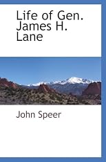 Life of Gen. James H. Lane
