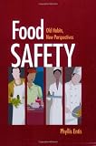 Food Safety: Old Habits and New Perspectives
