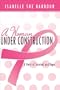 A Woman Under Construction: A Story of Survival and Hope