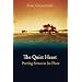The Quiet Heart: Putting Stress in Its Place