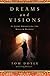 DREAMS AND VISIONS: Is Jesus Awakening the Muslim World?