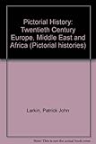 Twentieth century Europe, Middle East and Africa