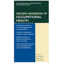 Oxford Handbook of Occupational Health (Oxford Handbooks Series)
