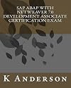 SAP ABAP with NetWeaver 7.0 Development Associate Certification Exam