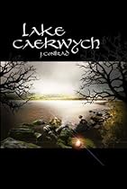 Lake Caerwych (The Copper & Cobalt Trilogy)
