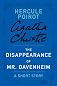 The Disappearance of Mr. Davenheim: A Hercule Poirot Short Story