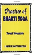 Practice of Bhakti Yoga