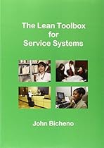The Lean Toolbox for Service Systems The Lean Toolbox for Service Systems