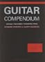 The Praxis System Guitar Compendium: Technique/Improvisation/Musicianship/Theory