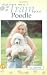 How to Train Your Poodle (How To...(T.F.H. Publications))
