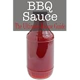 bbq sauce the ultimate guide