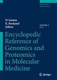 Encyclopedic Reference of Genomics and Proteomics in Molecular Medicine (2 volume set)